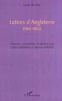 LETTRES D ANGLETERRE (1861-1865)