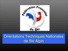 Orientations Techniques Nationales de Ski Alpin