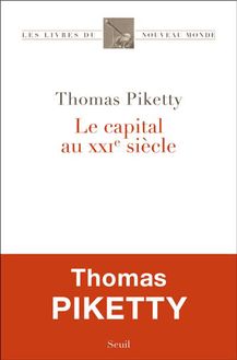 Extrait de "Le capital au XXIème siècle" - Thomas Piketty