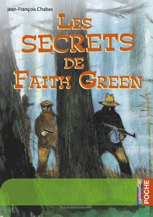 LES SECRETS DE FAITH GREEN