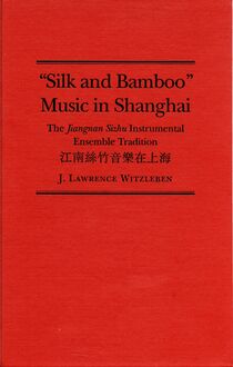 Silk and Bamboo Music in Shanghai
