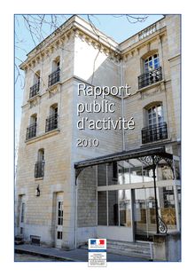 Rapport public d activité 2010 de la Commission pour l indemnisation des victimes de spoliations intervenues du fait des législations antisémites en vigueur pendant l Occupation