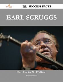 Earl Scruggs 131 Success Facts - Everything you need to know about Earl Scruggs