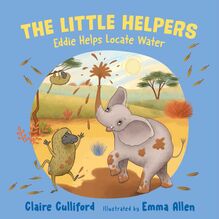 The Little Helpers: Eddie Helps Locate Water