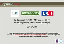 Baromètre Clai-Metronews-LCI réalisé par OpinionWay (Janvier 2014)