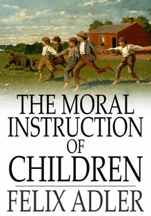 Moral Instruction of Children