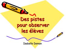 L observation des élèves (Isabelle Deman)