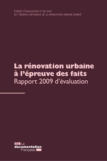 La rénovation urbaine à l épreuve des faits - Rapport 2009 d évaluation