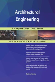 Architectural Engineering A Complete Guide - 2020 Edition