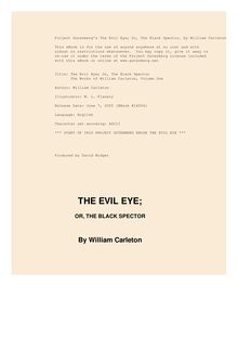 The Evil Eye; Or, The Black Spector - The Works of William Carleton, Volume One