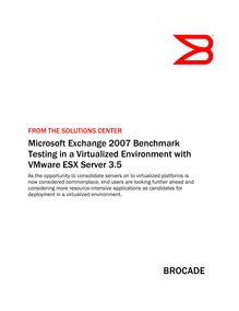 MS Exchange 2007 Benchmark Testing in a Virtualized Environment with  VMware ESX Server 3.5
