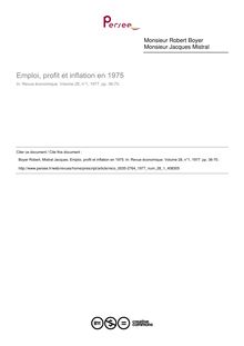 Emploi, profit et inflation en 1975 - article ; n°1 ; vol.28, pg 36-70
