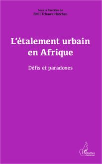 L étalement urbain en Afrique