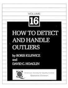 Volume 16: How to Detect and Handle Outliers