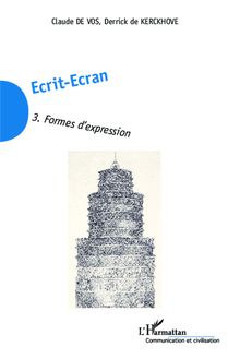 Ecrit-Ecran (Tome 3)