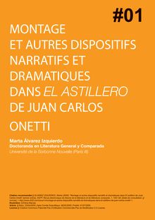 Montage et autres dispositifs narratifs et dramatiques dans El Astillero de Juan Carlos Onetti
