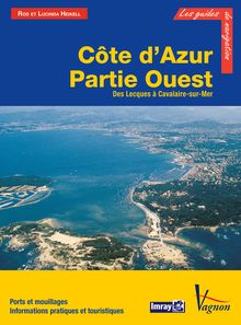 Côte d’Azur - Partie Ouest, Des Lecques à Cavalaire-sur-Mer