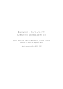 Licence 3 Probabilités Exercices corrigés de TD