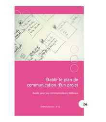 Etablir le plan de communication d’un projet