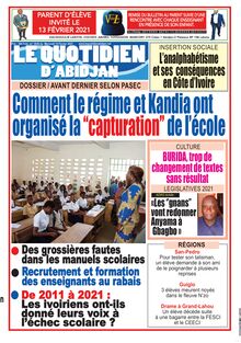 Le Quotidien d’Abidjan n°3026 - du mercredi 10 février  2021