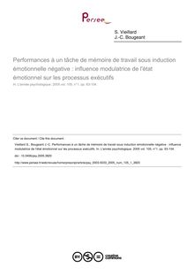 Performances à un tâche de mémoire de travail sous induction émotionnelle négative : influence modulatrice de l état émotionnel sur les processus exécutifs - article ; n°1 ; vol.105, pg 63-104