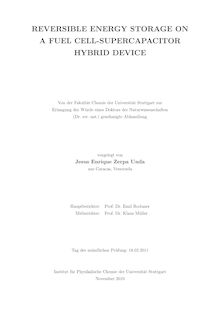 Reversible energy storage on a fuel cell-supercapacitor hybrid device [Elektronische Ressource] / vorgelegt von / Jesus Enrique Zerpa Unda