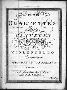 Partition Basso (violoncelle), Trois Quartettes Pour le Clavecin, Flûte, Violon et violoncelle.