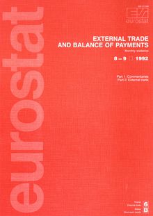EXTERNAL TRADE AND BALANCE OF PAYMENTS. Monthly statistics 8-9 1992 Part 1 : Commentaries Part 2: External trade