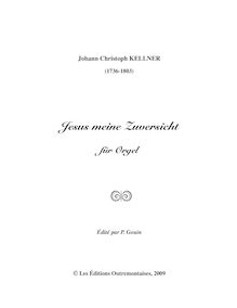 Partition complète, Jesus meine Zuversicht, Jesus meine Zuversicht, Choral-fantasia für Orgel (2 Clav. e Ped.)