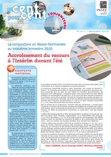 La conjoncture en Basse-Normandie au troisième  trimestre 2010. Accroissement du recours à  l intérim durant l été.  