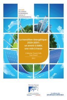 La transition énergétique 2020-2050 : un avenir à bâtir, une voie à tracer