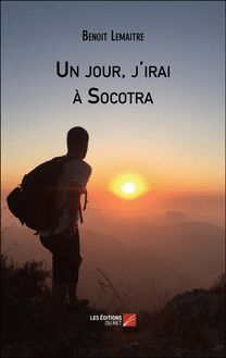 Un jour, j irai à Socotra