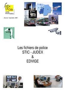Les fichiers de police STIC - STIC CRTE 21 09 2008