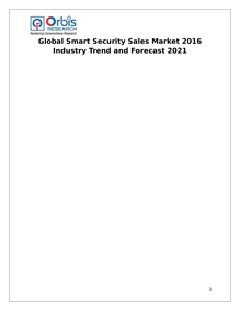 Global Smart Security Sales Market 2016-2021 Trends & Forecast Report