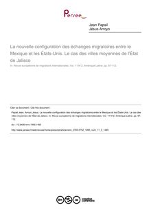 La nouvelle configuration des échanges migratoires entre le Mexique et les États-Unis. Le cas des villes moyennes de l État de Jalisco - article ; n°2 ; vol.11, pg 97-112