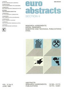 RESEARCH AGREEMENTS: SOCIAL RESEARCH SCIENTIFIC AND TECHNICAL PUBLICATIONS: STEEL. SECTION II VOL 12 No 6 JUNE 1986 ABSTRACTS: RESEARCH AGREEMENTS: PUBLICATIONS: 12/168—12/174 12/175—12/201