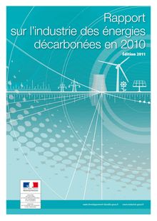 Rapport sur l industrie des énergies décarbonées en 2010
