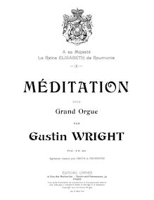 Partition complète, Méditation pour orgue, Wright, Gustin
