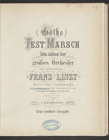 Partition Festmarsch zur Goethe-Jubiläumfeier (S.521), Collection of Liszt editions, Volume 12
