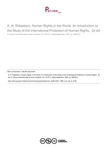 A. H. Robertson, Human Rights in the World. An Introduction to the Study of the International Protection of Human Rights,  2e éd - note biblio ; n°3 ; vol.35, pg 669-672