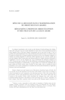 Rôle de la religion dans l’harmonisation du droit des pays arabes. Réflexions à propos du droit égyptien et des travaux de la Ligue Arabe - article ; n°2 ; vol.59, pg 259-283