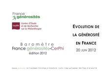 Baromètre France générosités-CerPhi-Edition 2012 : l’évolution des dons des particuliers aux associations et fondations