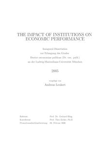 The impact of institutions on economic performance [Elektronische Ressource] / vorgelegt von Andreas Leukert