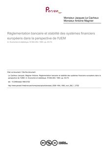 Réglementation bancaire et stabilité des systèmes financiers européens dans la perspective de l UEM - article ; n°1 ; vol.262, pg 63-74