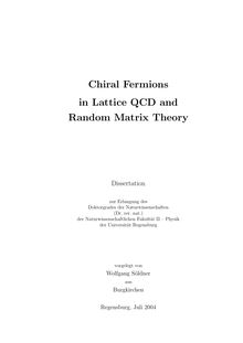 Chiral fermions in lattice QCD and random matrix theory [Elektronische Ressource] / vorgelegt von Wolfgang Söldner