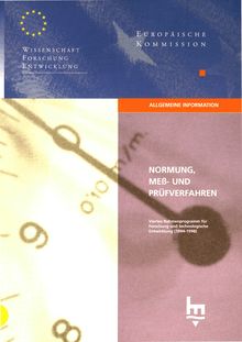 NORMUNG MEß- UND PRÜFVERFAHREN. Viertes Rahmenprogramm für Forschung und technologische Entwickung (1994-1998)