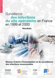 Surveillance des infections du site opératoire en France en 1999 et 2000 : Résultats