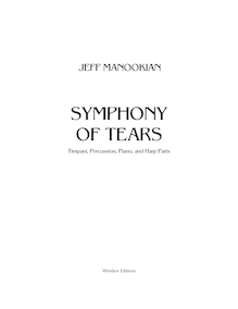 Partition Percussion, Piano, et harpe, Symphony of Tears, Manookian, Jeff