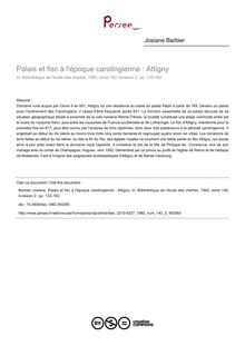 Palais et fisc à l époque carolingienne : Attigny - article ; n°2 ; vol.140, pg 133-162