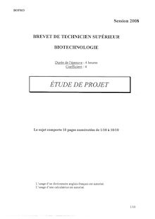Etude de projet (épreuve professionnelle de synthèse) 2008 BTS Biotechnologies